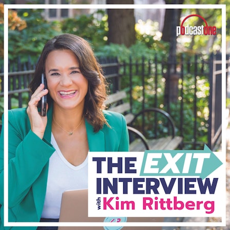 The Exit Interview with Kim Rittberg