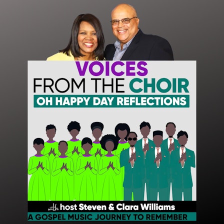 Voices From the Choir: Oh Happy Day Reflections