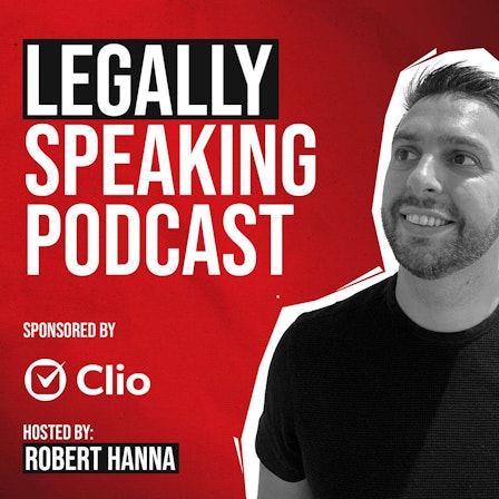 Legally Speaking Podcast