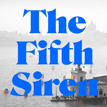 The Fifth Siren