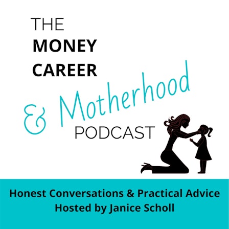 Money Career & Motherhood Podcast
