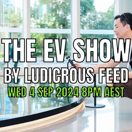 Ludicrous Feed | EV Adoption in Australia