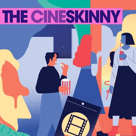 The Cineskinny