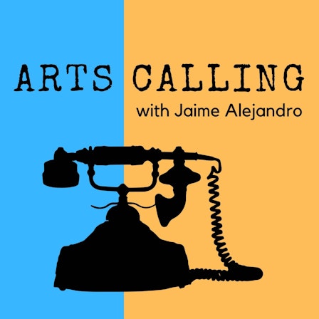 Arts Calling Podcast