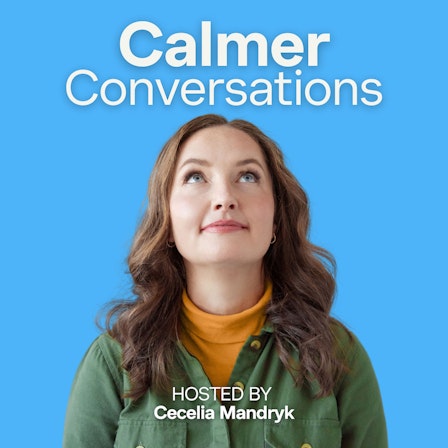 Calmer Conversations