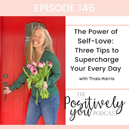 The Positively You Podcast