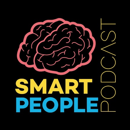 Smart People Podcast