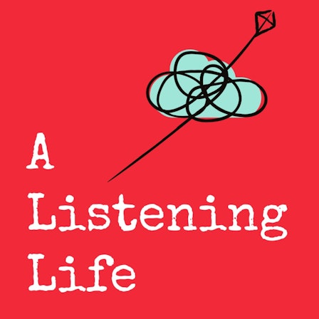 A Listening Life