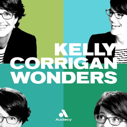 Kelly Corrigan Wonders