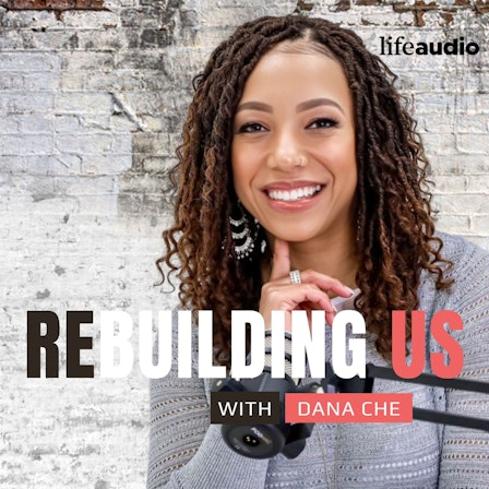 Rebuilding Us: Marriage Podcast