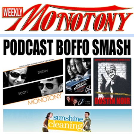 Weekly Monotony - The Official Podcast of DailyMonotony.com