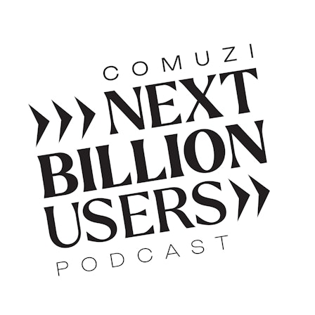 Comuzi: Next Billion Users Podcast