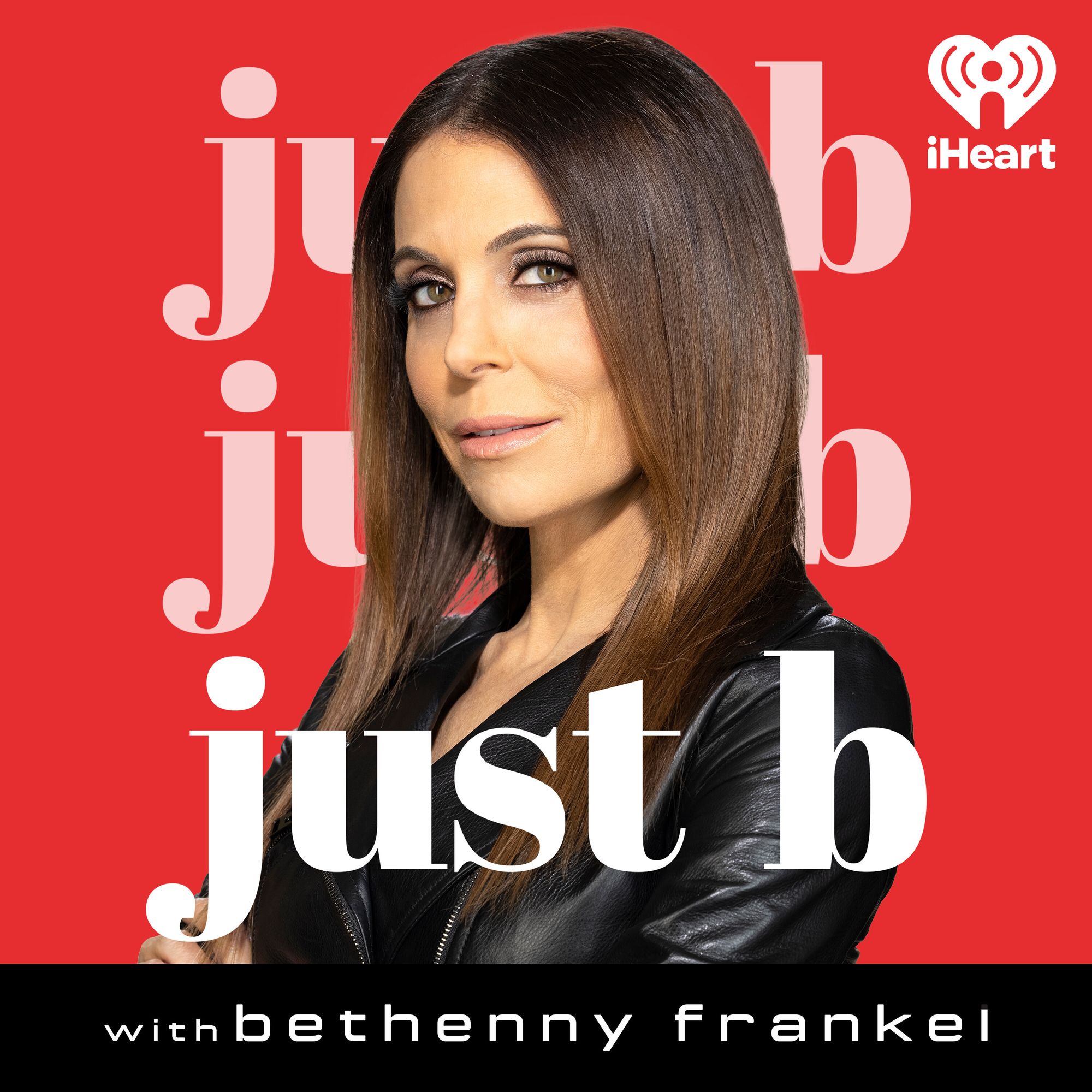 Just B With Bethenny Frankel