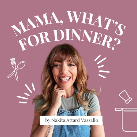 'Mama, What's For Dinner?'