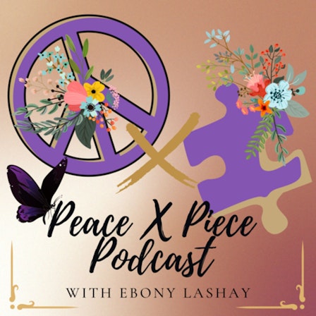 PeacexPiece Podcast