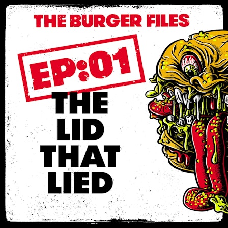 The Burger Files