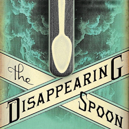 The Disappearing Spoon: a science history podcast with Sam Kean