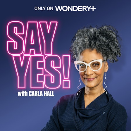 Say Yes! with Carla Hall