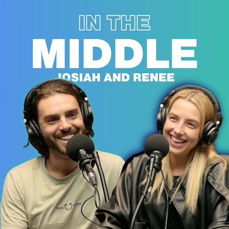 In The Middle - Josiah and Renee