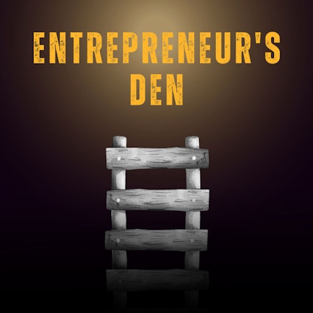 The Entrepreneur's Den
