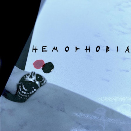 HEMOPHOBIA