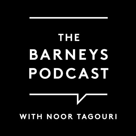 The Barneys Podcast