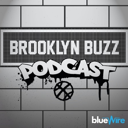 Brooklyn Buzz: A Brooklyn Nets Podcast