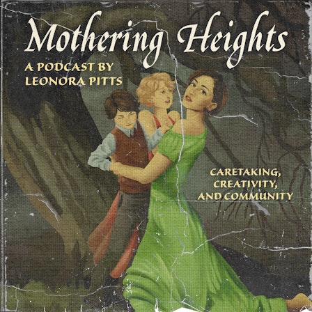Mothering Heights