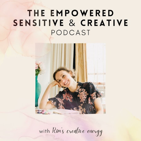 The Empowered Sensitive and Creative