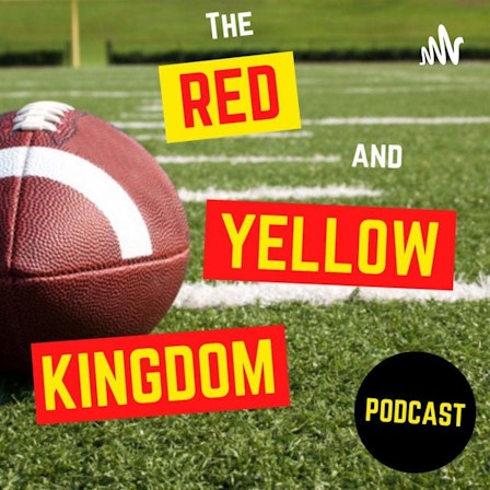 The Red & Yellow Kingdom Podcast