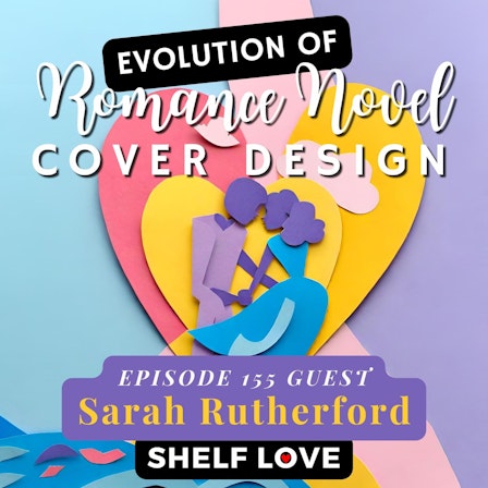 Shelf Love: Romance Novel Discourse