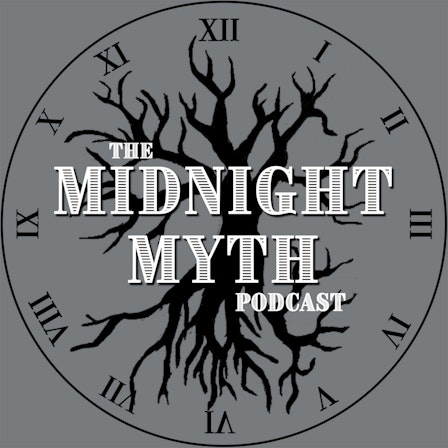 The Midnight Myth Podcast