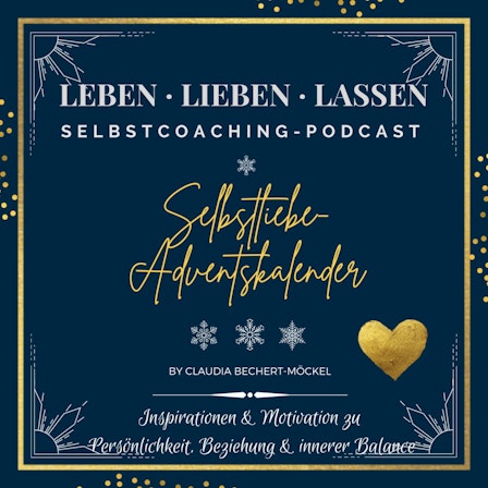 Leben Lieben Lassen - Inspirationen für dich, dein Leben & deine Beziehungen