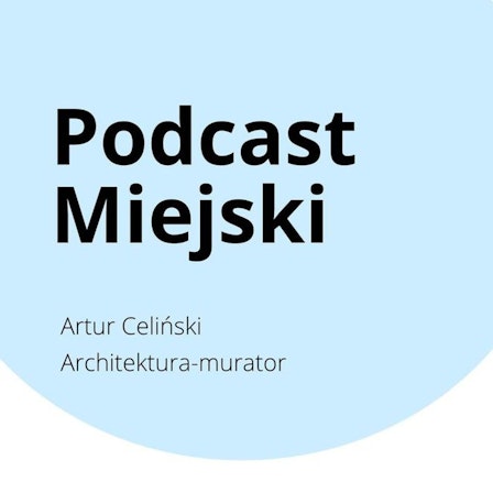 Podcast miejski