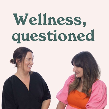 Wellness, Questioned
