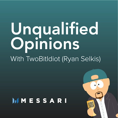 Messari's Unqualified Opinions