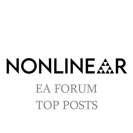 The Nonlinear Library: EA Forum Top Posts