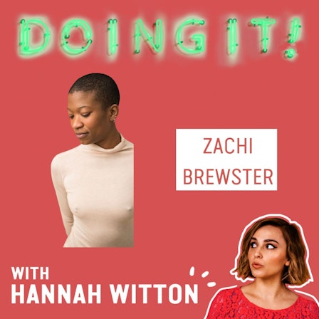 Doing It! with Hannah Witton