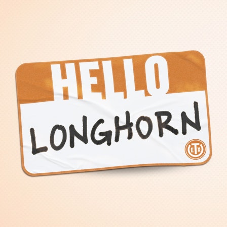 Hello Longhorn