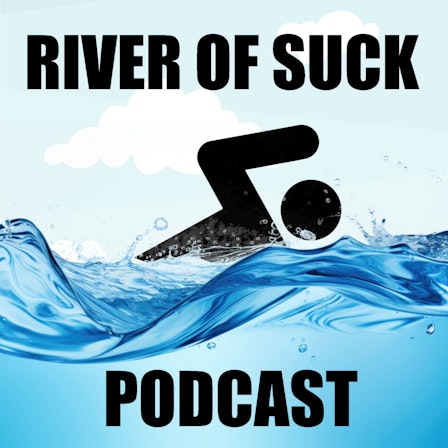 River of Suck