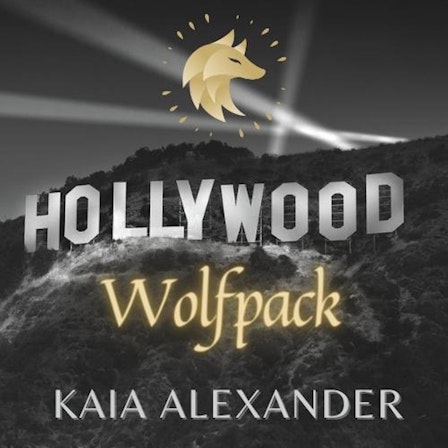 Hollywood Wolfpack With Kaia Alexander
