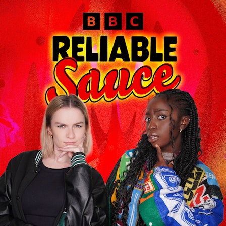 Reliable Sauce with Kirsty and Jonelle