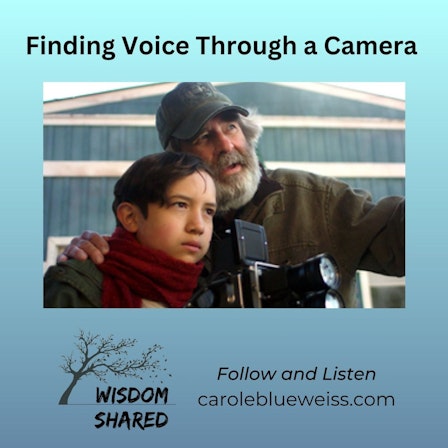 Wisdom Shared with Carole Blueweiss