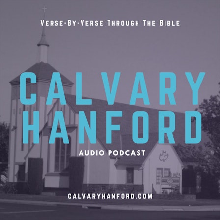 Calvary Hanford Audio Podcast