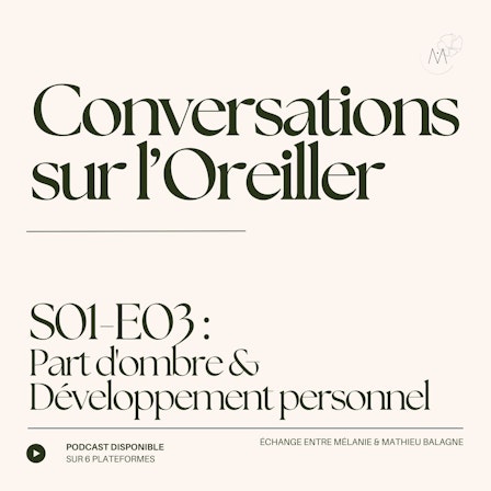 Conversations sur l'Oreiller