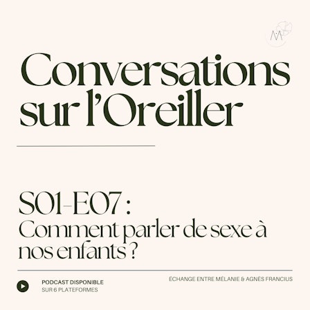 Conversations sur l'Oreiller