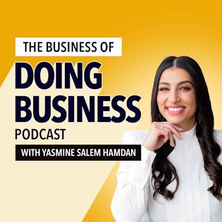 The Business of Doing Business Podcast